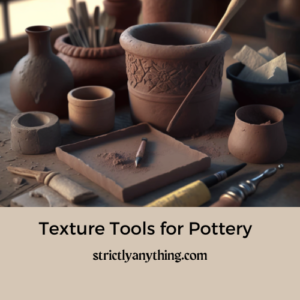 Texture Tools for Pottery Strictly Anything