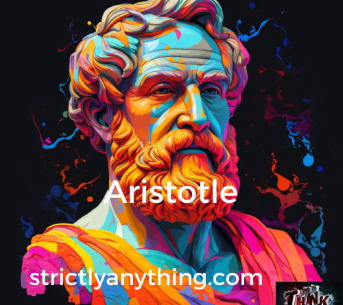 aristotle strictly anything