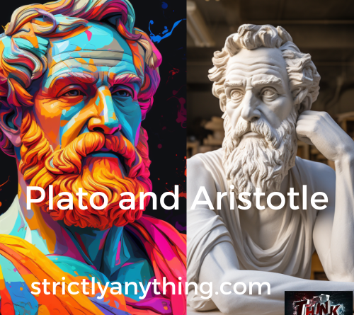 aristotle and plato srictly anything